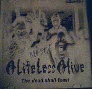 A Life Less Alive : The Dead Shall Feast